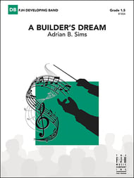 A Builder's Dream Concert Band sheet music cover Thumbnail